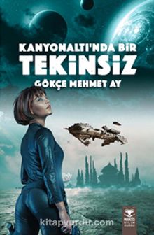 Kanyonaltı'nda Bir Tekinsiz kitap kapağı